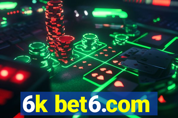 6k bet6.com